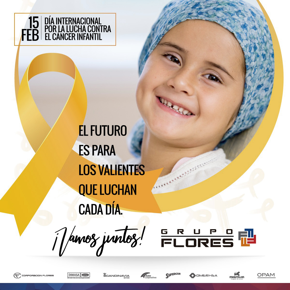 SALUDO INSTITUCIONAL DÍA INTERNACIONAL POR LA LUCHA CONTRA EL CANCER INFANTIL GRUPO FLORES